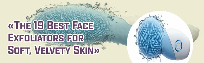 Best skin exfoliator