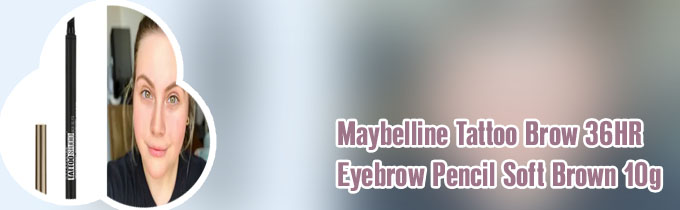 Maybelline 36 hour tattoo brow